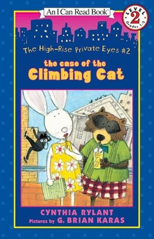 The Case of the Climbing Cat (High-Rise Private Eyes, #2)