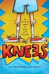 Knees by Vanita Oelschlager