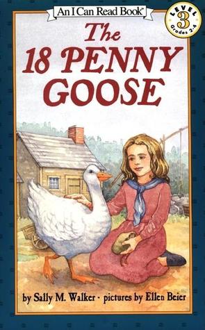 The 18 Penny Goose: A True Story of Courage and Cleverness During the Revolutionary War―An I Can Read Adventure for Children (Ages 4-8) (I Can Read Level 3, 1)