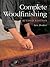 Complete Woodfinishing: Revised Edition