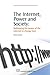 The Internet, Power and Society: Rethinking the Power of the Internet to Change Lives (Chandos Information Professional Series)