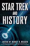 Star Trek and History by Nancy R. Reagin
