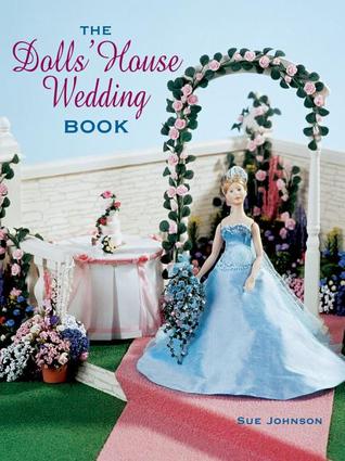 The Dolls' House Wedding Book (Paperback)