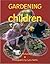 Gardening with Children by Beth Richardson