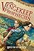 The Vengekeep Prophecies: An Action-Packed Fantasy Tale of Thieves, Magic, and Friendship for Children (Ages 8-12)