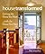 House Transformed: Getting ...