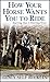 How Your Horse Wants You to Ride by Gincy Self Bucklin