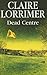 Dead Centre
