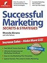 Successful Marketing: Secrets & Strategies