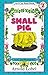Small Pig by Arnold Lobel