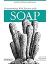 Programming Web Services With SOAP Programming Web Services With SOAP