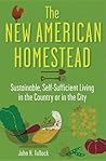 The New American Homestead by John H. Tullock