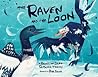 The Raven and the Loon
