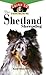 The Shetland Sheepdog: An O...