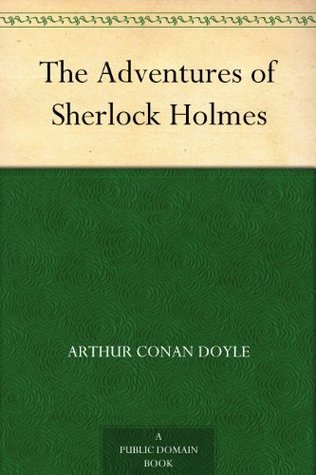 The Adventures of Sherlock Holmes