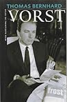 Vorst by Thomas Bernhard