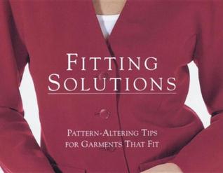 Fitting Solutions: Pattern-Altering Tips for Garments that Fit
