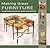 Making Great Furniture: 25 Inspiring Projects from Top Makers