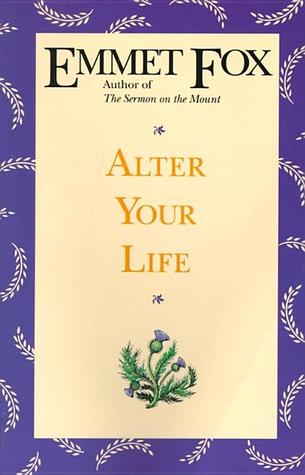 Alter Your Life: A Life-Changing Biblical Meditation Program for Success, Health, and Prosperity