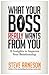 What Your Boss Really Wants from You