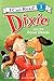 Dixie and the Good Deeds: A Heartwarming Picture Book About a Puppy, Friendship, and Mistakes for Children (Ages 4-8) (I Can Read Level 1)