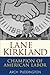 Lane Kirkland: Champion of ...