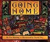 Going Home by Eve Bunting
