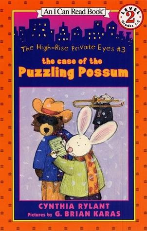 The Case of the Puzzling Possum (High-Rise Private Eyes, #3)