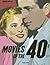 Movies of the 40s