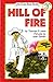 Hill Of Fire  (I Can Read L...