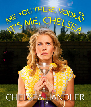 Are You There, Vodka? It's Me, Chelsea[Mini Edition]