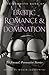 The Mammoth Book of Erotic Romance and Domination