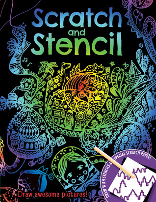 Scratch & Stencil (Paperback)