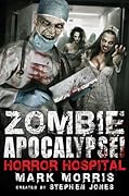 Zombie Apocalypse! Horror Hospital