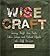 Wise Craft: Turning Thrift ...