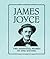 James Joyce: The Essential Works in One Sitting (RP Minis)