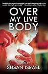 Over My Live Body