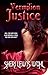 Vermilion Justice (Spiritus...