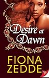 Desire at Dawn by Fiona Zedde