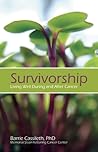 Survivorship by Barrie R. Cassileth