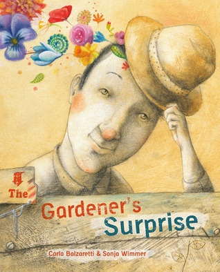 The Gardener's Surprise (Hardcover)
