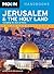 Moon Jerusalem & the Holy Land: Including Tel Aviv & Petra (Moon Handbooks)