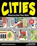 Cities: Discover How They Work with 25 Projects