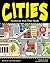 Cities: Discover How They W...
