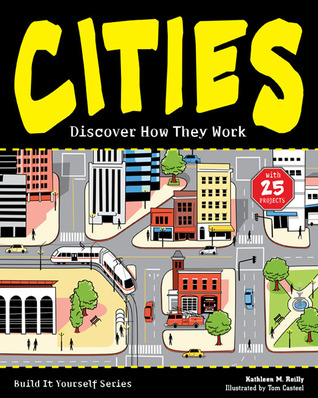Cities: Discover How They Work with 25 Projects (Hardcover)