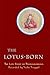 The Lotus-Born by Yeshe Tsogyal
