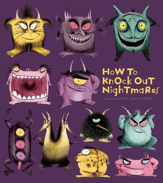 How to Knock Out Nightmares
