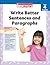 Scholastic Study Smart Write Better Sentences and Paragraphs Grade 4