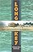 Long Key by Thomas Neil Knowles Long Key by Thomas Neil Knowles