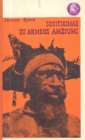 Susitikimas su akmens amžiumi (Hardcover)